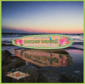 Backyard Paradise Surfboard Sign