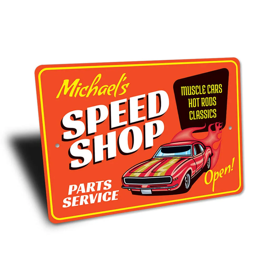 Personalized Speed Shop Parts & Service - Aluminum Sign